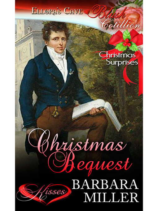 Title details for Christmas Bequest by Barbara Miller - Available